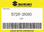 Suzuki Genuine Grip - 57211-21g10. Fixed Price $12.14.