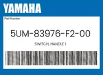 Yamaha Genuine Switch, Handle 1 - 5um-83976-f2-00. Fixed Price $64.23.