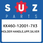 Kk460-12001-7x3 Suzuki Holder Handle,upp,silver Kk460120017x3, New Genuine Oem P. Fixed Price $59.14.