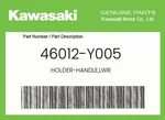 Kawasaki Genuine Holder-handle,lwr - 46012-y005. Fixed Price $28.06.