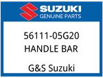 Suzuki Oem Part 56111-05g20 Handle Bar. Fixed Price $252.68.